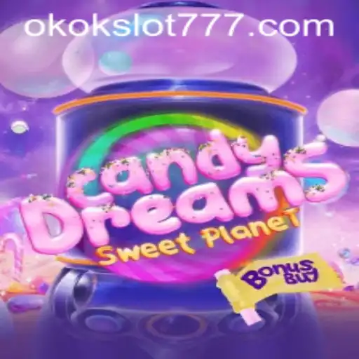 Unveiling the Sweet Adventure of CandyDreamsSweetPlanet with Okokslot